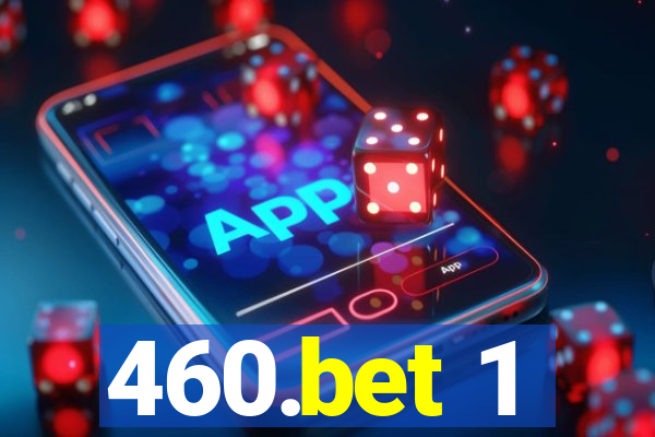 460.bet 1